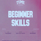 Thursday Beginner Skills Session