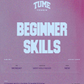 Monday Beginner Skills Session